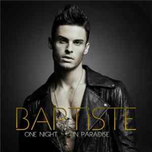 Baptiste Giabiconi - One Night In Paradise FLAC album