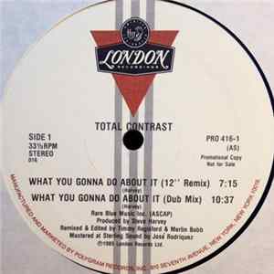 Total Contrast - What You Gonna Do About It FLAC album