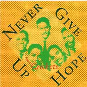 The Crickets - Never Give Up Hope FLAC album