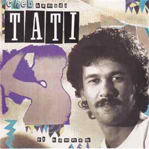 Cheb Tati - El Hammam FLAC album
