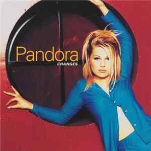 Pandora - Changes FLAC album