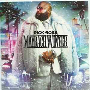 Rick Ro$$ - Maybach Winter FLAC album