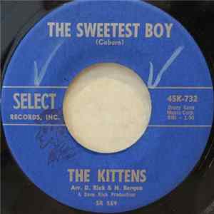 The Kittens - The Sweetest Boy FLAC album