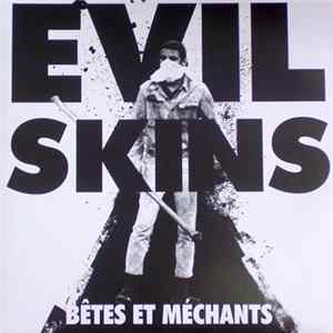 Evil Skins - Bêtes Et Méchants FLAC album