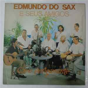 Edmundo Do Sax E Seus Amigos - Como Antigamente FLAC album