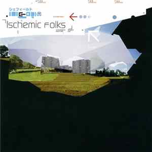 Various - Ischemic Folks FLAC album