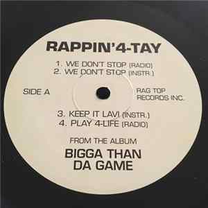 Rappin' 4-Tay - Bigga Than Da Game FLAC album