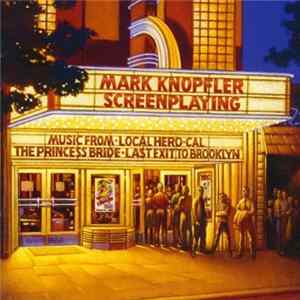 Mark Knopfler - Screenplaying FLAC album