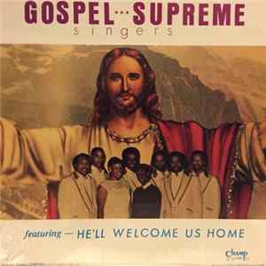 Gospel Supreme Singers - Gospel Supreme Singers FLAC album