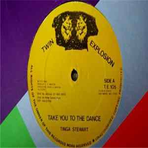 Tinga Stewart / Ginger Tea - Take You To The Dance / She Pan Mi Mind FLAC album