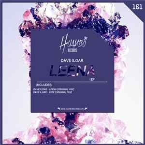 Dave Iloar - Leena E.P. FLAC album
