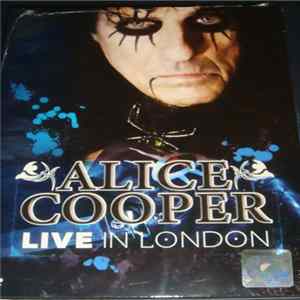 Alice Cooper - Live In London FLAC album
