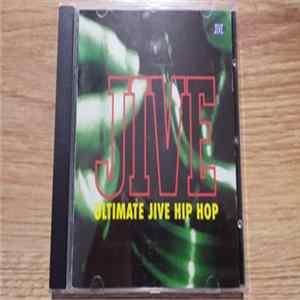 Various - Ultimate Jive Hip Hop FLAC album