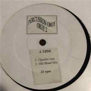 Percussion Orgy - Orgy 2 FLAC album
