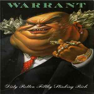 Warrant - Dirty Rotten Filthy Stinking Rich FLAC album