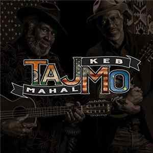 Taj Mahal & Keb' Mo' - TajMo FLAC album