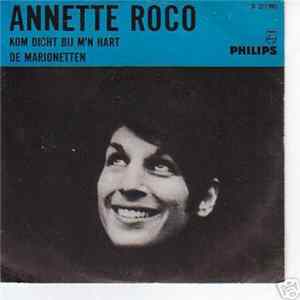 Annette Roco - Kom Dicht Bij M'n Hart FLAC album