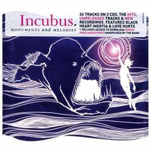 Incubus - Monuments And Melodies FLAC album