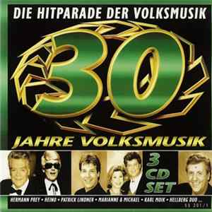 Various - 30 Jahre Volksmusik (Die Hitparade Der Volksmusik) FLAC album