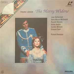 Franz Lehár, Joan Sutherland, Anne-Maree McDonald, Ronald Stevens, Anson Austin, Gordon Witlock, Graeme Ewer, Richard Bonynge - The Merry Widow FLAC album