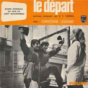 K.T. Komeda, Christiane Legrand - Le Départ FLAC album