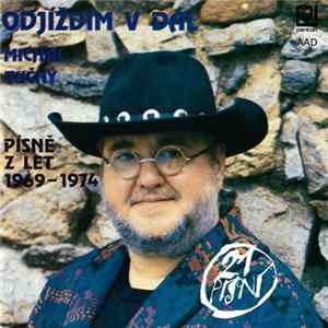 Michal Tučný - Odjíždím V Dál (Písně Z Let 1969-1974) FLAC album