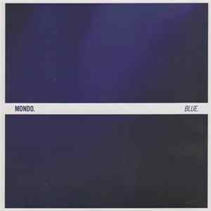 MONDO. - Blue. FLAC album