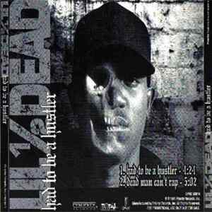 Lil' 1/2 Dead - Had To Be A Hustler FLAC album