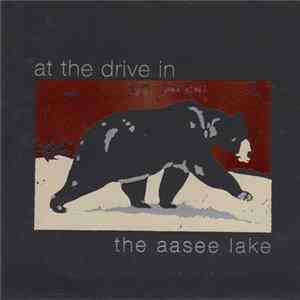At The Drive In / The Aasee Lake - At The Drive In / The Aasee Lake FLAC album