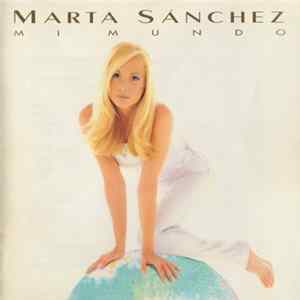 Marta Sánchez - Mi Mundo FLAC album