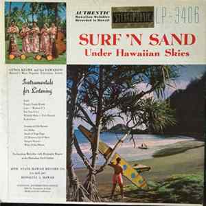 Genoa Keawe And Her Hawaiians - Surf 'N Sand Under Hawaiian Skies FLAC album