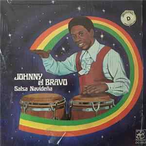 Johnny El Bravo - ¡Salsa Navideña! - La Salsa de Puerto Rico FLAC album