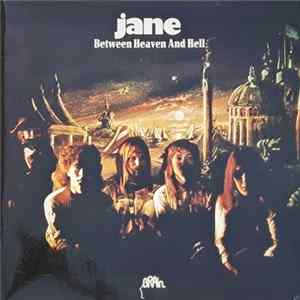 Jane - Between Heaven And Hell FLAC album