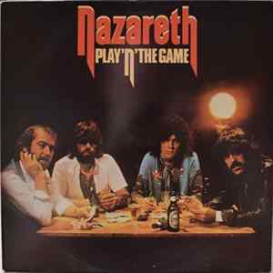 Nazareth - Play 'N' The Game FLAC album