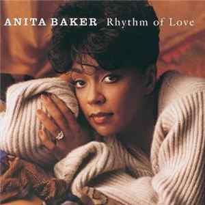 Anita Baker - Rhythm Of Love FLAC album