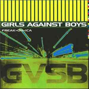 Girls Against Boys - Freak*on*ica FLAC album