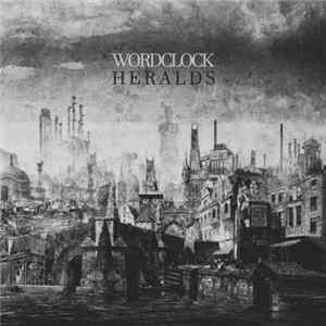 Wordclock - Heralds FLAC album