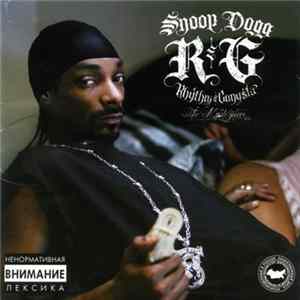 Snoop Dogg - R & G (Rhythm & Gangsta): The Masterpiece FLAC album