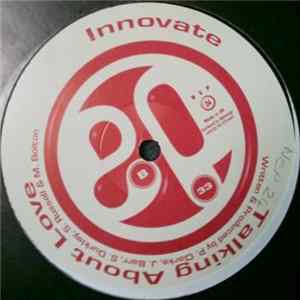 Innovate - You Make Me Free / Talking About Love FLAC album