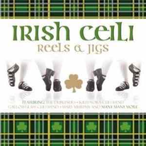 Various - Irish Ceili: Reels & Jigs FLAC album