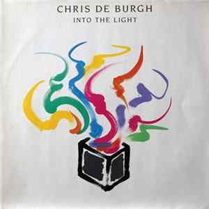 Chris de Burgh - Into The Light FLAC album