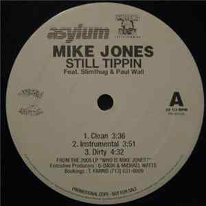 Mike Jones / Paul Wall - Still Tippin' / I'ma Pimp FLAC album