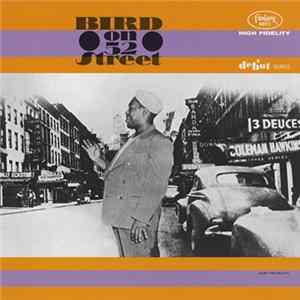 Charlie Parker - Bird On 52nd Street FLAC album