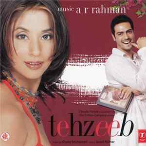 A R Rahman, Javed Akhtar - Tehzeeb FLAC album