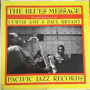 Curtis Amy & Paul Bryant - The Blues Message FLAC album