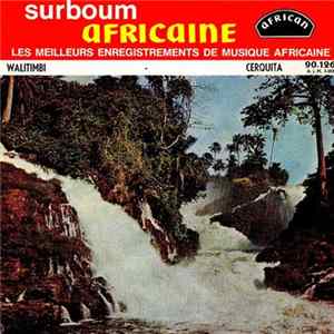 L'African Team De Paris - Walitimbi / Cerquita FLAC album