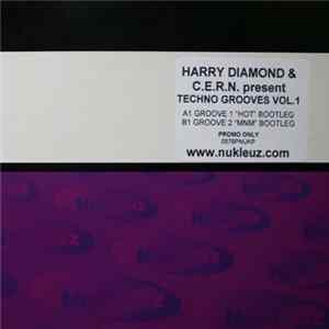 Harry Diamond & C.E.R.N. - Techno Grooves Vol. 1 FLAC album