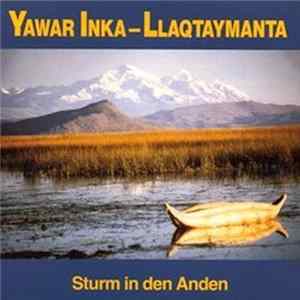 Yawar Inka - Llaqtaymanta - Sturm In Den Anden FLAC album