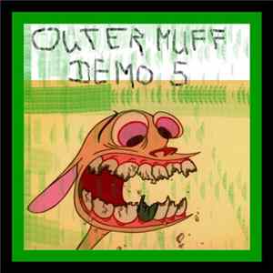 Outer Muff - Demo 5 FLAC album