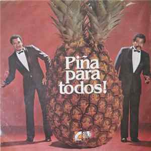 Juan Piña - Piña Para Todos FLAC album